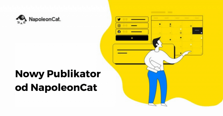 Poznaj nowy Publikator od NapoleonCat